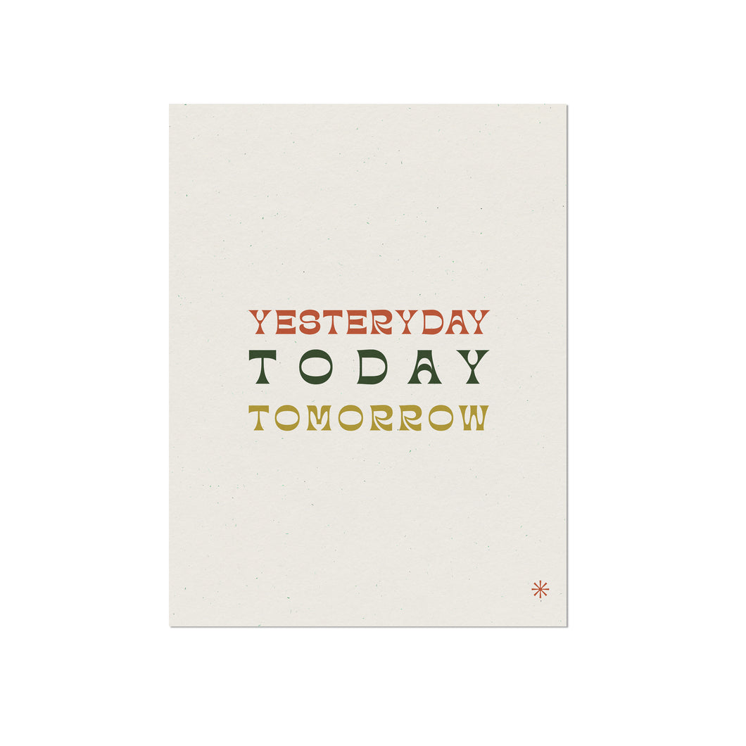 yesterday today and tomorrow quotes